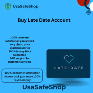 Buy Late Date Account